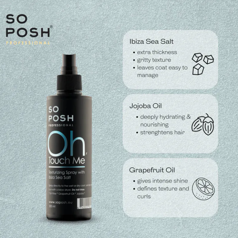 Oh, touch Me- Texturizing Spray 200 ml. SoPosh